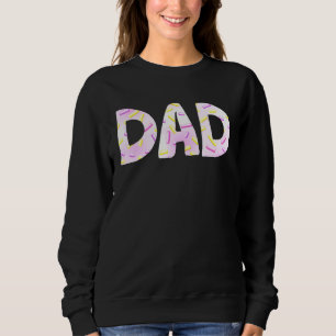 Dad Doughnut Doughnut Sprinkles Trendy Father Dadd Sweatshirt