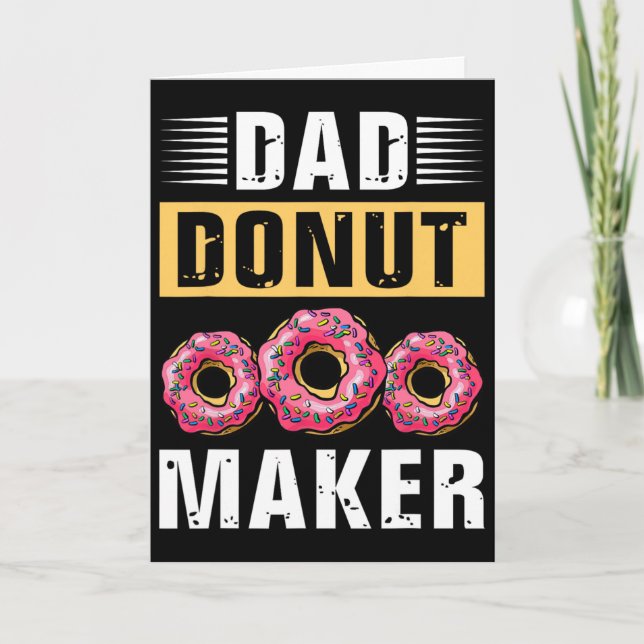 Dad Doughnut Maker Fathers Day  Card (Front)