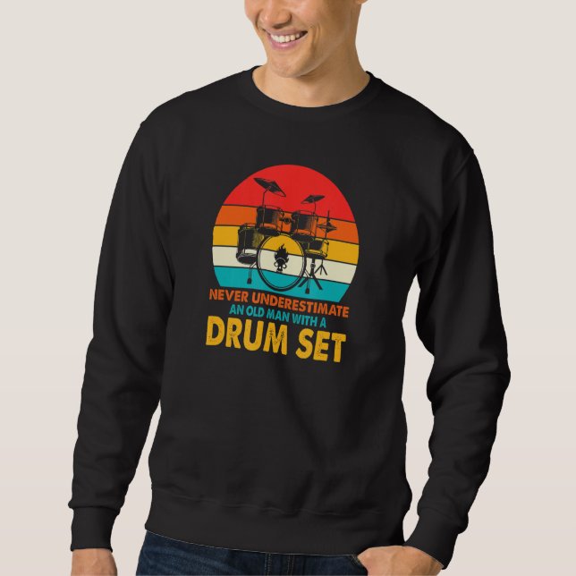 Dad Drum Set Player Cool Drummer Drum Kit Musician Sweatshirt (Front)