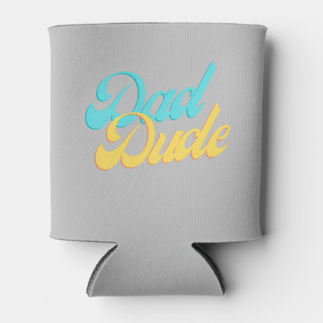 Dad Dude Can Cooler | Gray Background (Front)