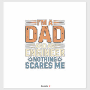 Dad Engineer Nothing Scares Me Vintage Shirt Desig