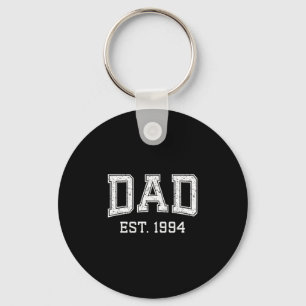Dad Est 1994 Dad D Fathers Day Ized  Key Ring