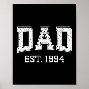 Dad Est 1994 Dad D Fathers Day Ized  Poster