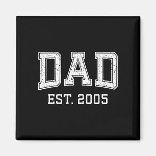 Dad Est 2005 Dad D Fathers Day Ized  Magnet