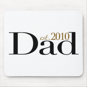 Dad Est 2010 Mouse Pad