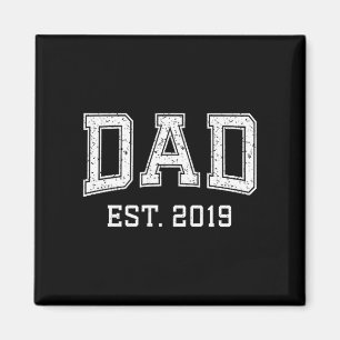 Dad Est 2019 Dad D Fathers Day Ized  Magnet