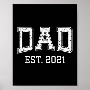 Dad Est 2021 Dad D Fathers Day Ized  Poster