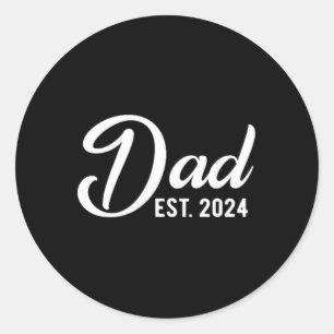 Dad Est 2024 First Fathers Day 2024 Promoted To Da Classic Round Sticker