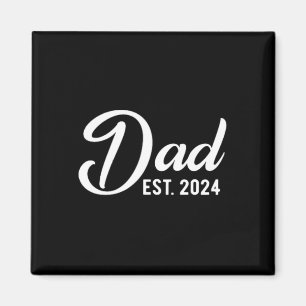 Dad Est 2024 First Fathers Day 2024 Promoted To Da Magnet