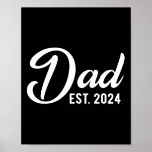 Dad Est 2024 First Fathers Day 2024 Promoted To Da Poster