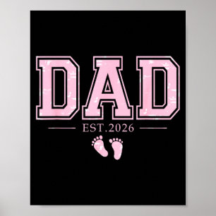 Dad Est 2026 Father's Day First Time Dad Of Girl N Poster