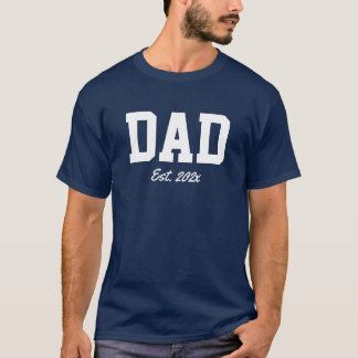 "Dad - est. date" novelty gift  T-Shirt