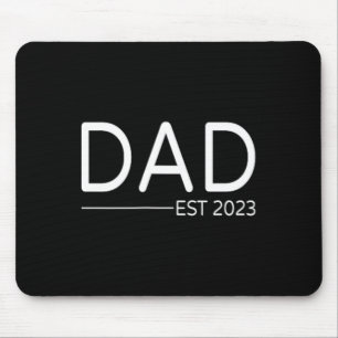 Dad Est First Fathers Day Promoted To Daddy Mouse Pad