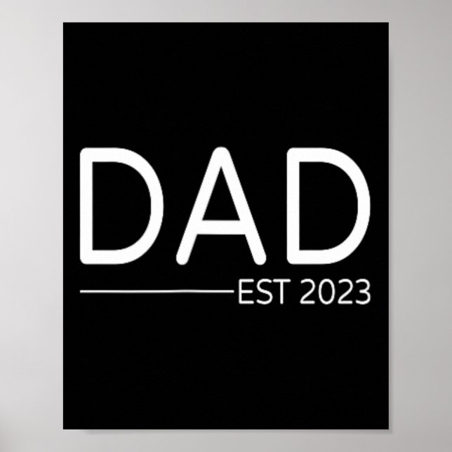 Dad Est First Fathers Day Promoted To Daddy  Poster (Front)