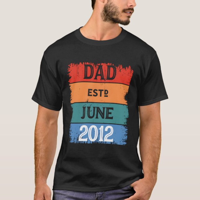 Dad Est Jun 2012 Proud Papa Grandpa Best Daddy Leg T-Shirt (Front)
