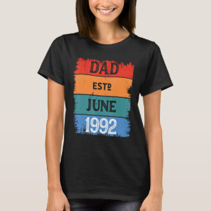 Dad Est June 1992 Proud Papa Grandpa Best Daddy Le T-Shirt