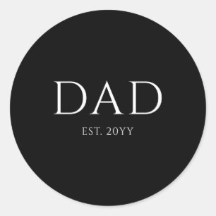 Dad Est Modern New Daddy Promoted To Dad T Shirt Classic Round Sticker