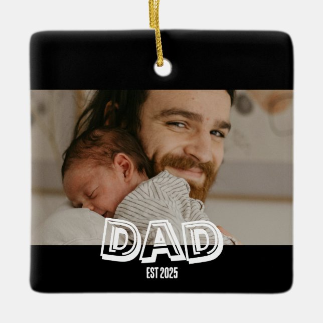 Dad Est  Photo Gift New Father Keepsake Ceramic Ornament (Front)