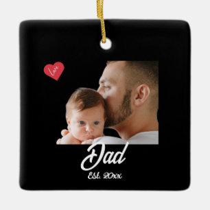 Dad Established Fun Script Photo Heart Gift Ceramic Ornament