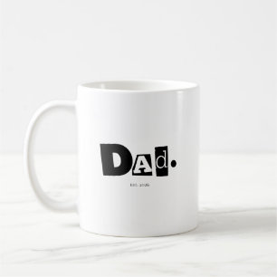 Dad Established Modern Bold Custom Year Coffee Mug