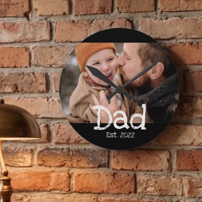 Dad Established Photo White Fun Bold Text Black  Round Clock (Creator Uploaded)