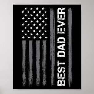 Dad Ever American Flag Funny Fathers Day For Mens Poster