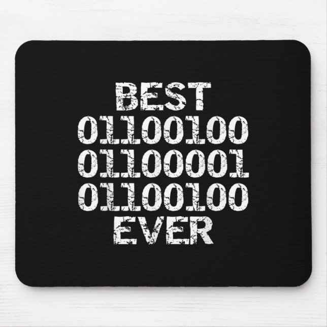 Dad Ever In Binary Code Software Engineer Father G Mouse Pad (Front)