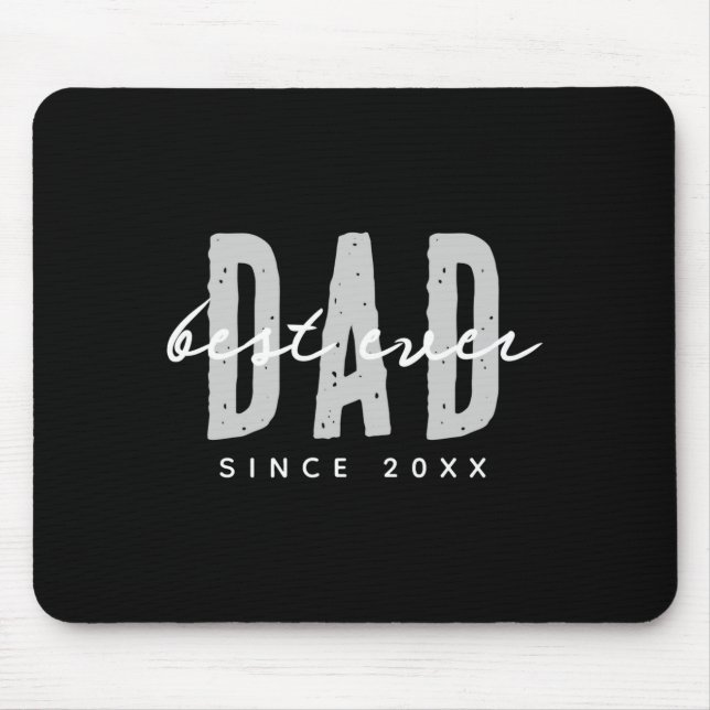Dad Ever Since 20xx Modern Simple Preppy  Mouse Pad (Front)