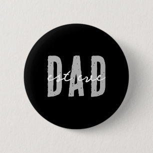 Dad Ever Since 20xx Modern Simple Preppy T Shirt  6 Cm Round Badge