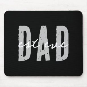Dad Ever Since 20xx Modern Simple Preppy T Shirt Mouse Pad