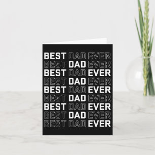 Dad Ever - Unique Father’s Day Men's  Card