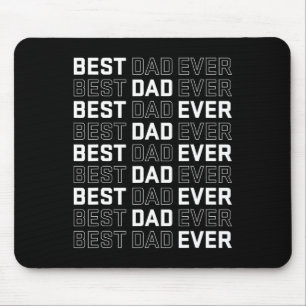 Dad Ever - Unique Father’s Day Men's Mouse Pad