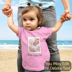Dad Father Custom Photo Text First Class Dad Cute Baby T-Shirt