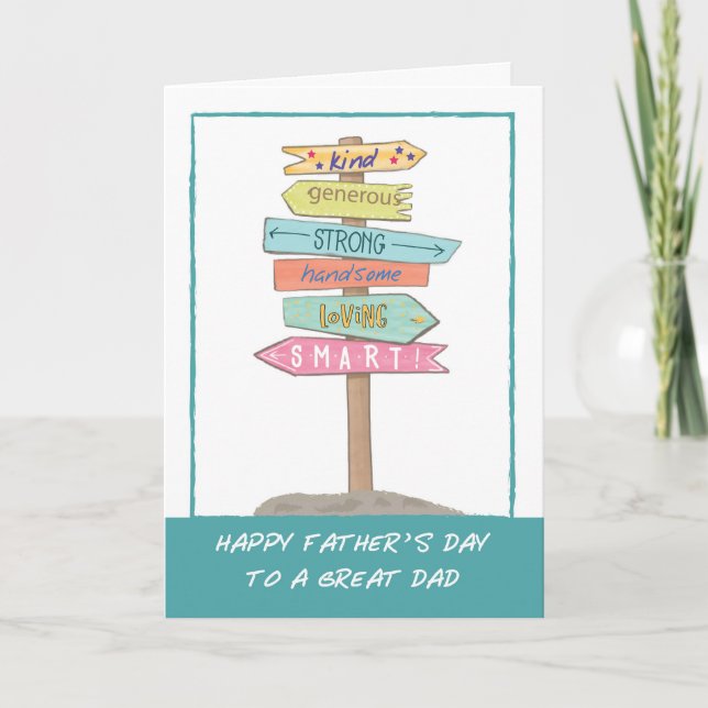 Dad Fathers Day Fun Sign Good Qualities Amazing Card (Front)