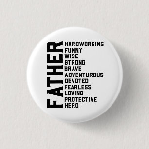 Dad Father's day gift.  Daddy birthday present.  F 3 Cm Round Badge