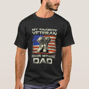 Dad Father's Day My Favorite Veteran Is My Father  T-Shirt