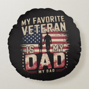 Dad Father's Day My Favourite Veteran Round Cushion