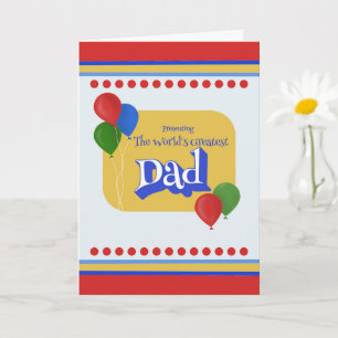 Dad Father's Day Presenting the World's Greatest Card
