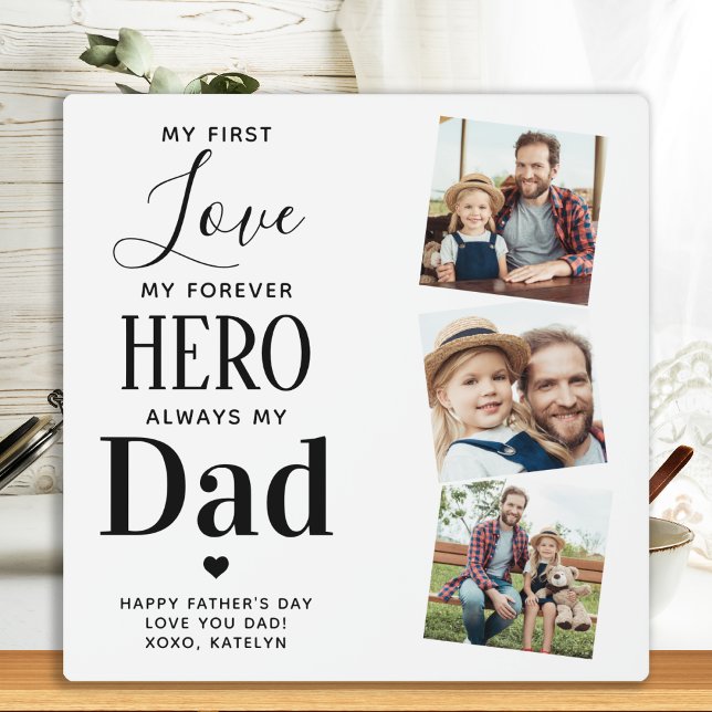 Dad First Love Forever Hero Personalised 3 Photo Plaque (Creator Uploaded)