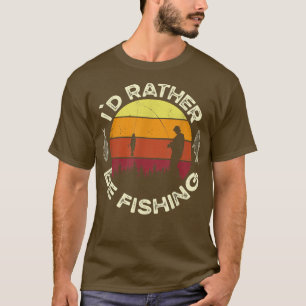 Dad Fishing Epert Fishing Boat Fisherman Fisher  T-Shirt