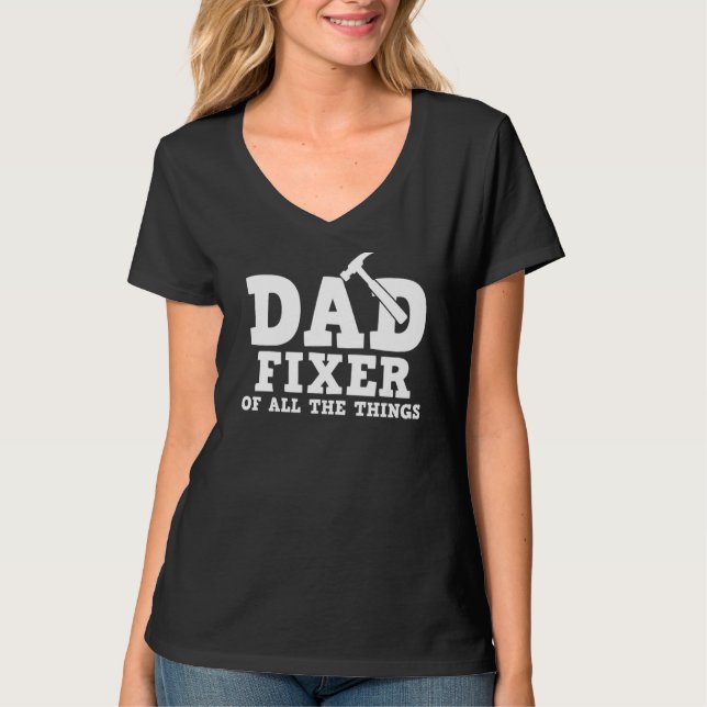 Dad Fixer Of All Things  Mechanic T-Shirt (Front)