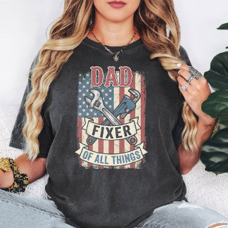 Dad Fixer Of All Things Patriotic Flag Wrench T-Shirt