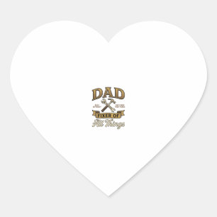 Dad Fixer of All Things Vintage Engraving Shirt_1 Heart Sticker