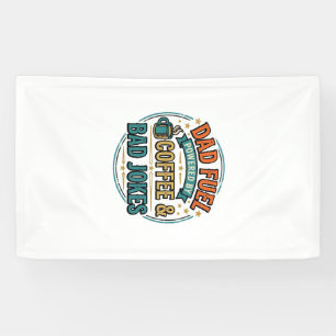 Dad Fuel Coffee and Bad Jokes Vintage Shirt Design Banner
