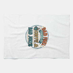 Dad Fuel Coffee and Bad Jokes Vintage Shirt Design Tea Towel