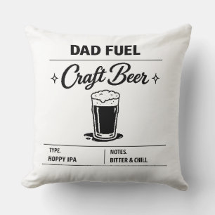 Dad Fuel – Craft Beer Father’s Day Cushion
