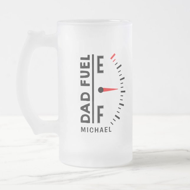 Dad Fuel Funny Father's Day Birthday Personalised Frosted Glass Beer Mug (Left)