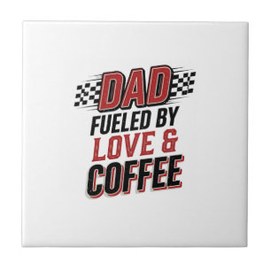Dad Fuelled by Love and Coffee Racing Shirt Design Tile