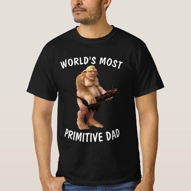 DAD FUNNY PRIMITIVE CAVEMAN T-SHIRTS (Front)