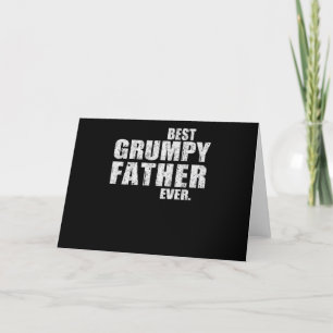 Dad Gift   Best Grumpy Father Ever Gift Idea Holiday Card